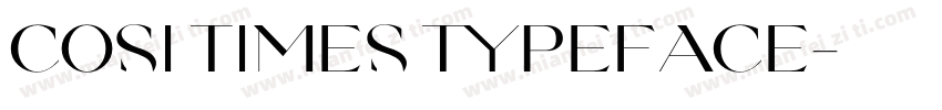 Cosi Times Typeface字体转换